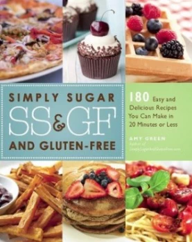 Image of Simply Sugar and Gluten-Free by Amy Green Paperback