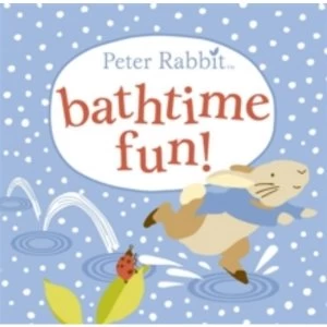 Image of Peter Rabbit Bathtime Fun by Beatrix Potter (Bath book, 2013)