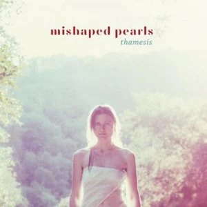 Image of Thamesis by Mishaped Pearls CD Album