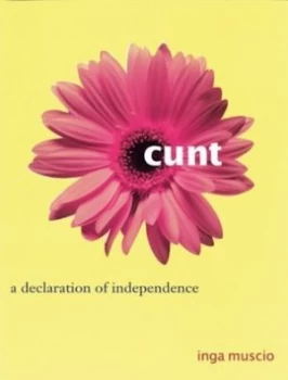 Image of Cunt by Inga Muscio Paperback