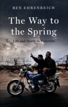 Image of The Way to the Spring by Ben Ehrenreich Book