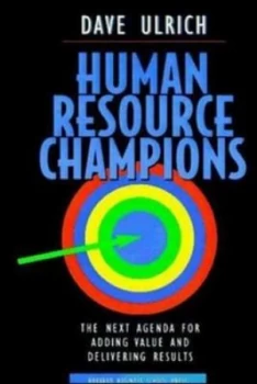 Image of Human Resource Champions by David Ulrich Hardback