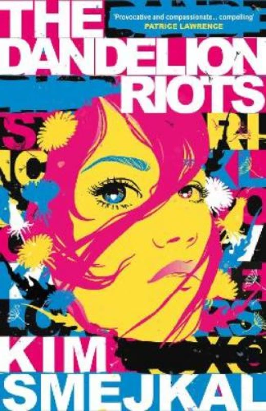 Image of The Dandelion Riots Paperback / softback