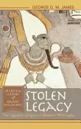 Image of stolen legacy the egyptian origins of western philosophy