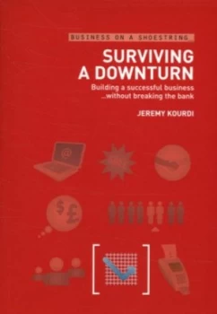 Image of Surviving a Downturn by Jeremy Kourdi Book