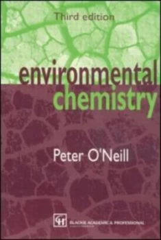 Image of Environmental Chemistry by Peter Oneill Paperback