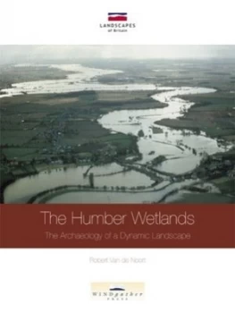 Image of The Humber Wetlands by Robert Van De Noort Paperback