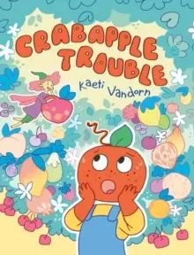 Image of Crabapple Trouble