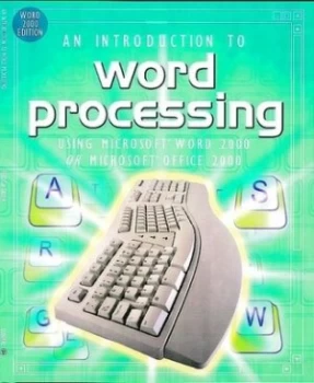 Image of Word Processing Using Microsoft Word 2000 or Microsoft Office 2000 by Rebecca Gilpin and Fiona Watt and Emma Dodd and Howard Allman Book