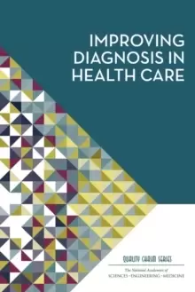 Image of Improving Diagnosis in Health Care