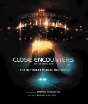 Image of close encounters of the third kind the ultimate visual history