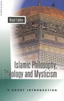 Image of A short introduction to Islamic philosophy theology and mysticism by Majid Fakhry