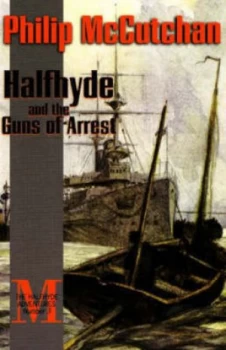 Image of Halfhyde and the Guns of Arrest by Philip Mccutchan Book