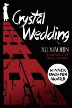 Image of Crystal Wedding by Xu Xiaobin Paperback