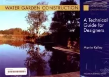 Image of Water Garden Construction: A Technical Guide for Designers