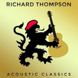 image of Acoustic Classics by Richard Thompson CD Album