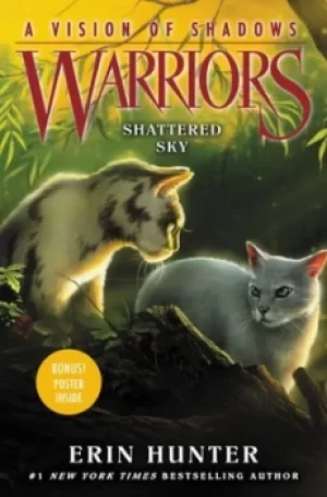 Image of Warriors A Vision of Shadows #3 Shattered Sky by Erin Hunter