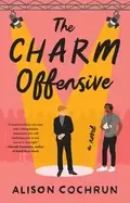 Image of charm offensive a novel