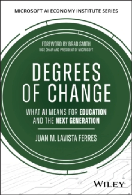 Image of Degrees of Change : What AI Means for Education and the Next Generation Hardback