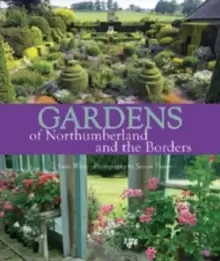 Image of Gardens of Northumberland and the Borders