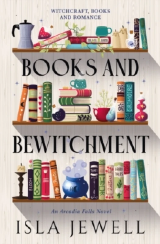 Image of Arcadia Falls - Books and Bewitchment Paperback / softback