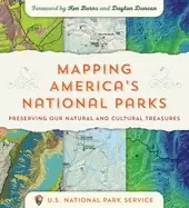 Image of mapping americas national parks preserving our natural and cultural treasur
