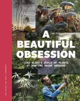 Image of A beautiful obsession by Jimi Blake