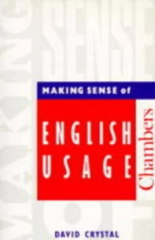 Image of Making Sense of English Usage by David Crystal Book