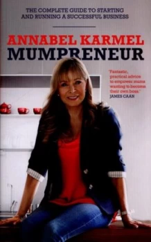 Image of Mumpreneur by Annabel Karmel Hardback