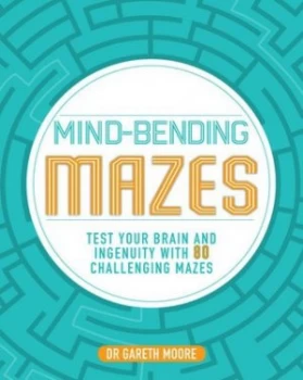 Image of Mind-Bending Mazes by Parragon Books Ltd Book