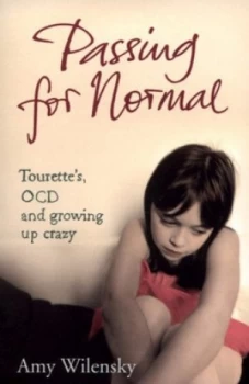 Image of Passing for Normal by Amy Wilensky Paperback