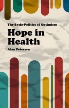 Image of Hope in Health by Alan Petersen Hardback