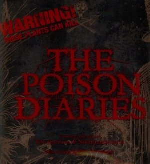 Image of The Poison Diaries by The Duchess of Northumberland Hardback