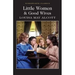 Image of Little Women & Good Wives