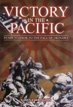 Image of Victory in the Pacific by Karen Farrington Paperback