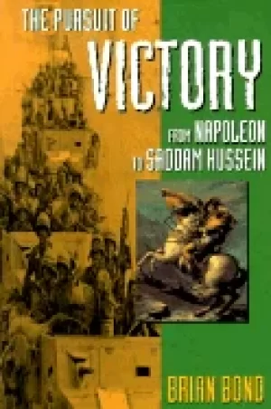 Image of pursuit of victory from napoleon to saddam hussein