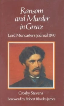 Image of Ransom and Murder in Greece by Crosby Stevens Hardback