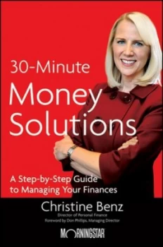 Image of 30-Minute Money Solutions by Christine Benz Hardback