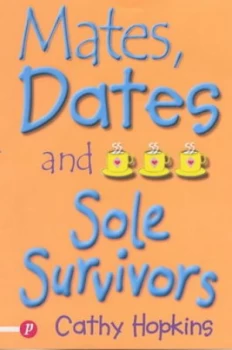 Image of Mates Dates and Sole Survivors by Cathy Hopkins Paperback