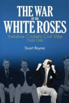 Image of The War of the White Roses by Stuart Rayner Paperback