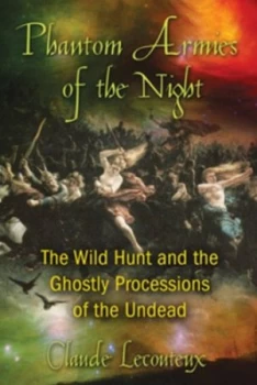 Image of Phantom Armies of the Night by Claude Lecouteux Book