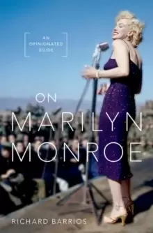 Image of On Marilyn Monroe : An Opinionated Guide