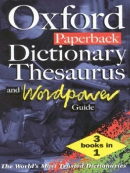 Image of The Oxford Paperback Dictionary Thesaurus and Wordpower Guide by Sara Hawker Paperback