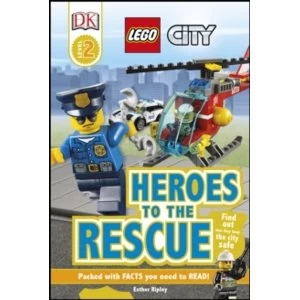 Image of LEGO (R) City Heroes to the Rescue by Esther Ripley (Hardback, 2016)