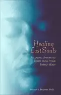 Image of healing lost souls releasing unwanted spirits from your energy body