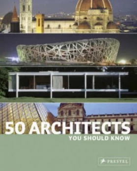 Image of 50 Architects You Should Know by Isabel Khl and Kristina Lowis and Sabine Thiel-Siling Paperback