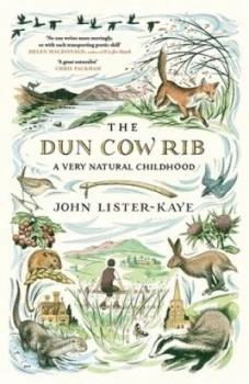 Image of The Dun Cow Rib by Sir John Lister-Kaye Hardback