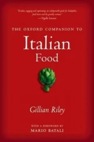 Image of The Oxford companion to Italian food by Gillian Riley