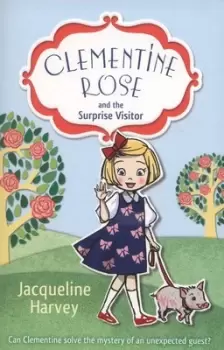 Image of Clementine Rose and the surprise visitor by Jacqueline Harvey