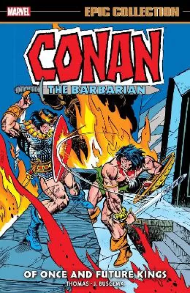 Image of Conan The Barbarian Epic Collection: The Original Marvel by Roy Thomas